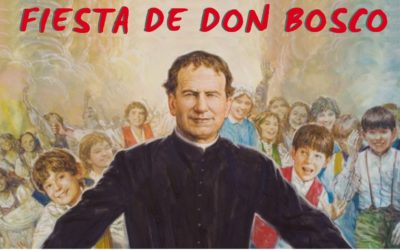 CELEBRACIÓN DE LAS FIESTAS DE DON BOSCO 2021